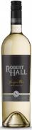Robert Hall - Sauvignon Blanc 0