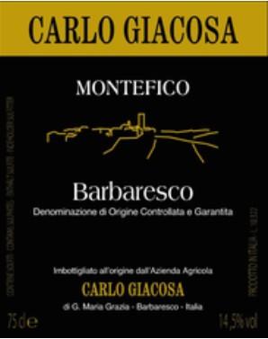 Carlo Giacosa - Barbaresco Montefico 2016